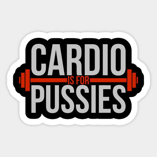 Cardio is for pussies Sticker by nektarinchen